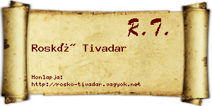 Roskó Tivadar névjegykártya